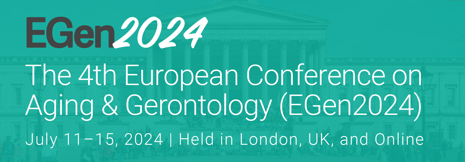 The 4th European Conference on Aging & Gerontology EGen2024